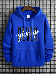 Novel Design Phrase NEVER GIVE UP Print, Men's Fashion Trendy Long Sleeve Hoodie & Sweatshirt With Drawstring & Pocket For Outdoor Daily Wear